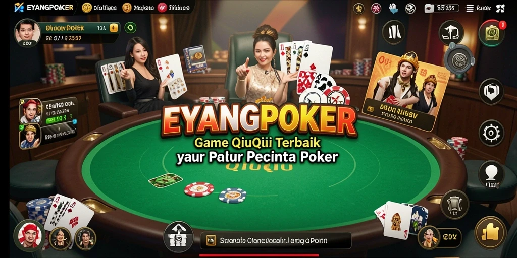 Tampilan permainan seru dari EYANGPOKER yang menarik.